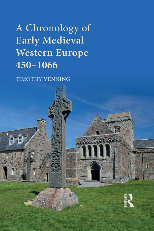 A Chronology of Early Medieval Western Europe by Timothy Venning