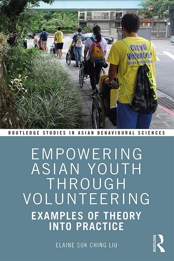Empowering Asian Youth through Volunteering by Elaine Suk Ching Liu