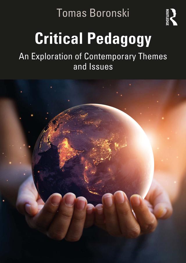 Critical Pedagogy by Tomas Boronski