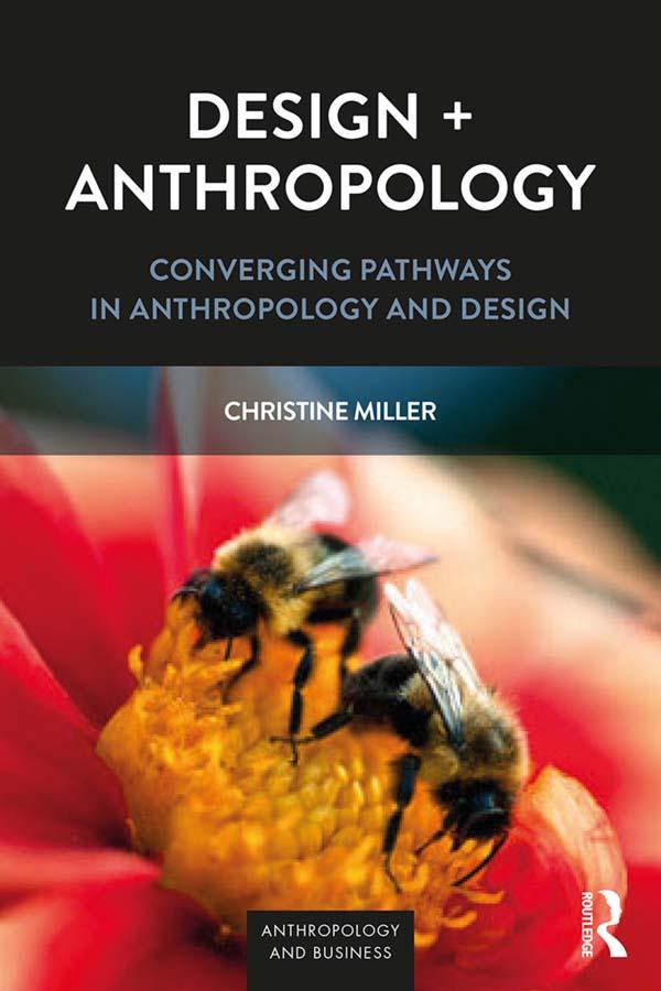 Design + Anthropology by Christine Miller