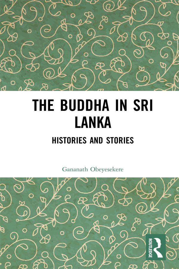 The Buddha in Sri Lanka by Gananath Obeyesekere