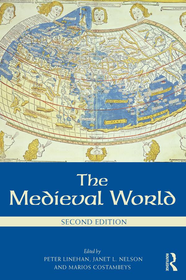 The Medieval World by Janet L. Nelson, Marios Costambeys, Peter Linehan