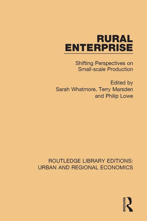 Rural Enterprise by Philip Lowe, Sarah Whatmore, Terry Marsden