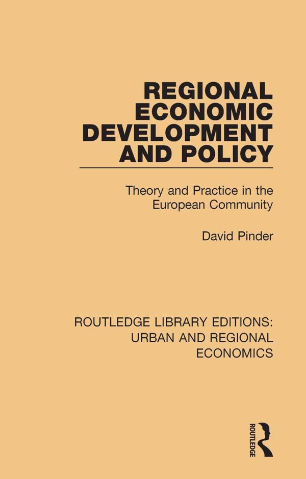 Regional Economic Development and Policy by David Pinder
