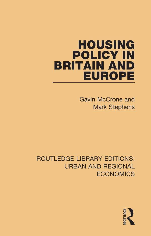 Housing Policy in Britain and Europe by Gavin McCrone, Mark Stephens