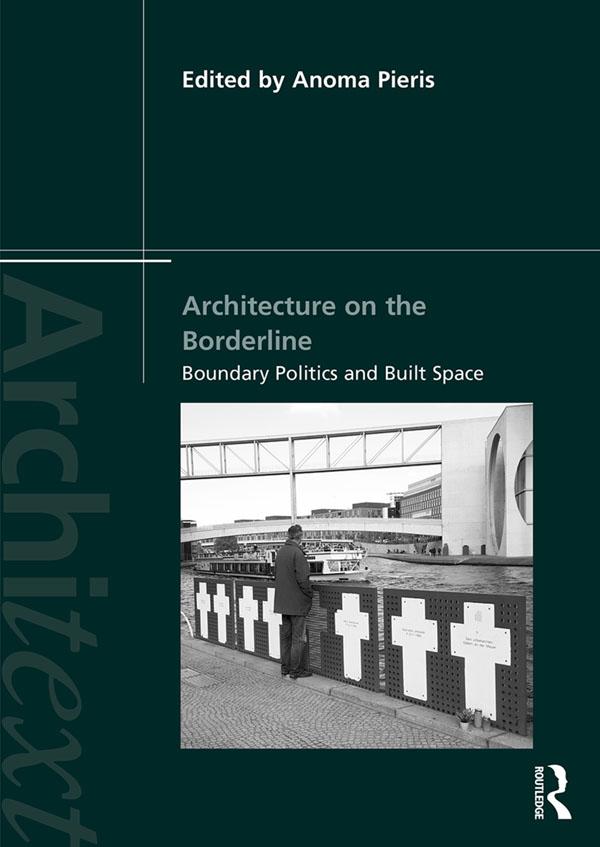 Architecture on the Borderline by Anoma Pieris