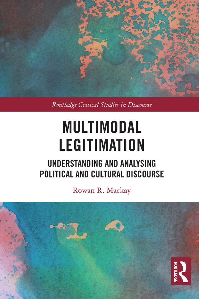 Multimodal Legitimation by Rowan R. Mackay