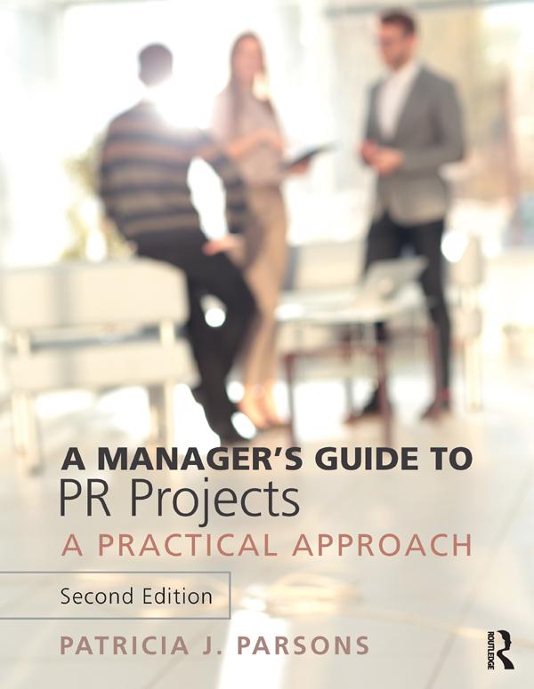 A Manager's Guide to PR Projects by Patricia Parsons