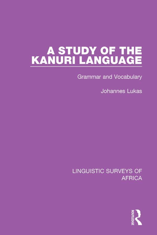 A Study of the Kanuri Language by Johannes Lukas