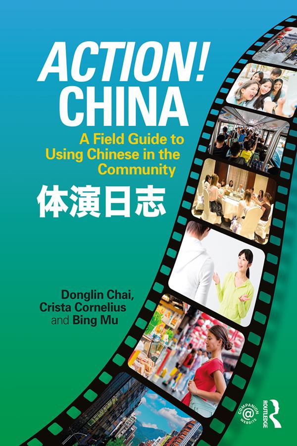 Action! China by Bing Mu, Crista Cornelius, Donglin Chai