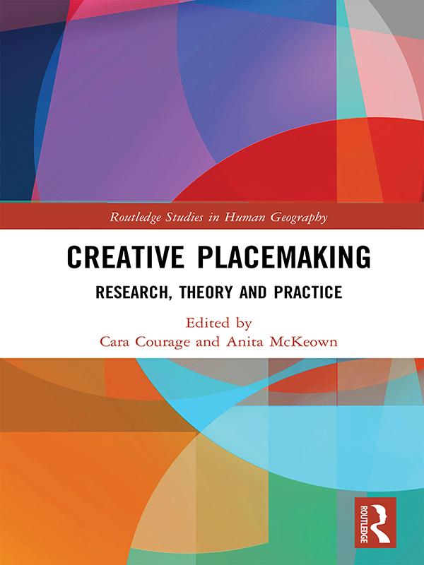 Creative Placemaking by Anita McKeown, Cara Courage