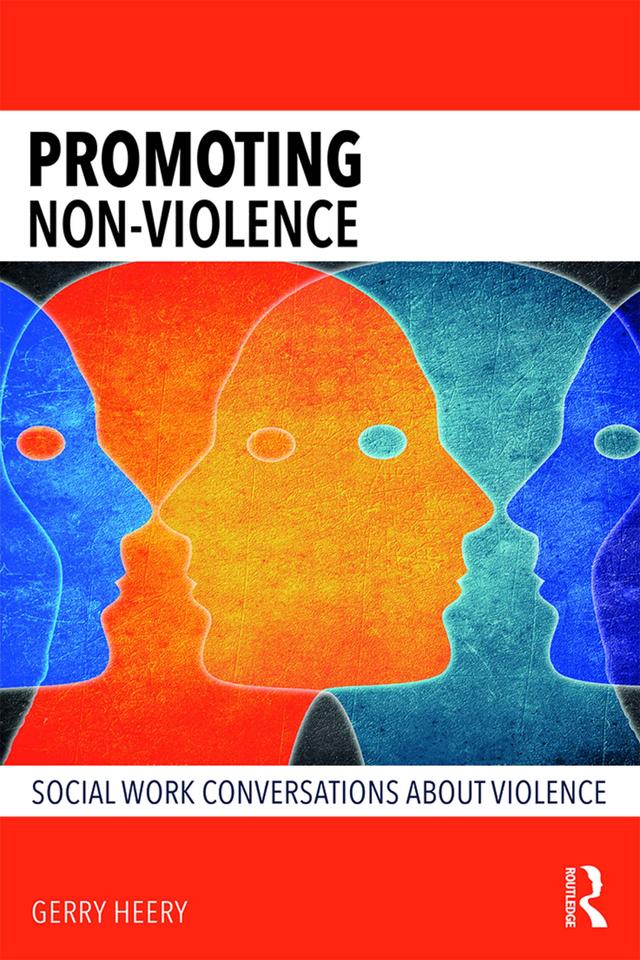 Promoting Non-Violence by Gerry Heery