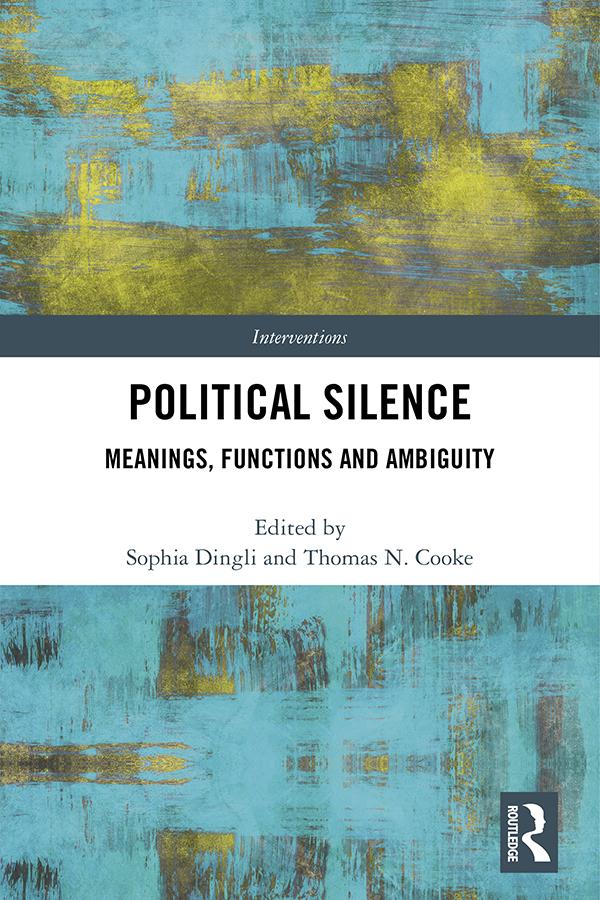 Political Silence by Sophia Dingli, Thomas N. Cooke