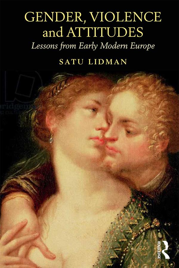 Gender, Violence and Attitudes by Satu Lidman