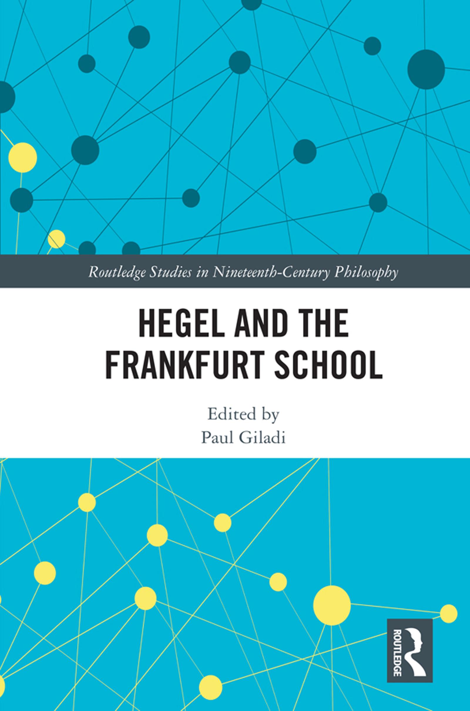 Hegel and the Frankfurt School