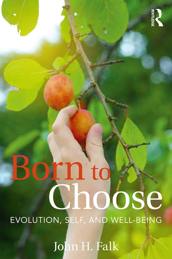 Born to Choose by John H Falk