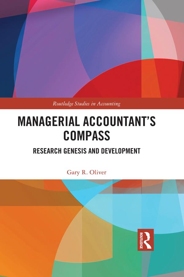 Managerial Accountant’s Compass by Gary Oliver