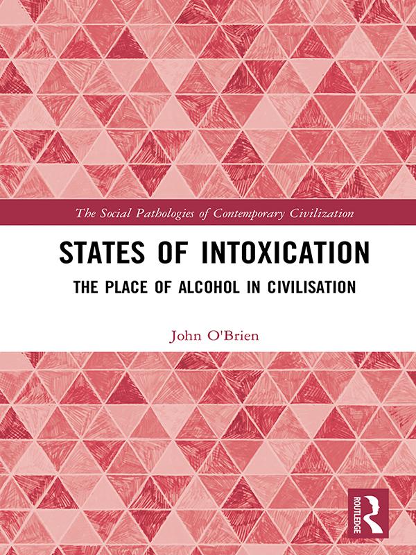 States of Intoxication by John O'Brien