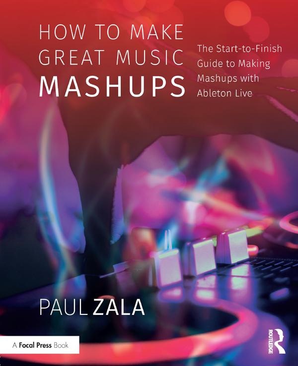 How to Make Great Music Mashups by Paul Zala
