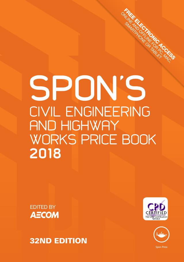 Spon's Civil Engineering and Highway Works Price Book 2018 by AECOM