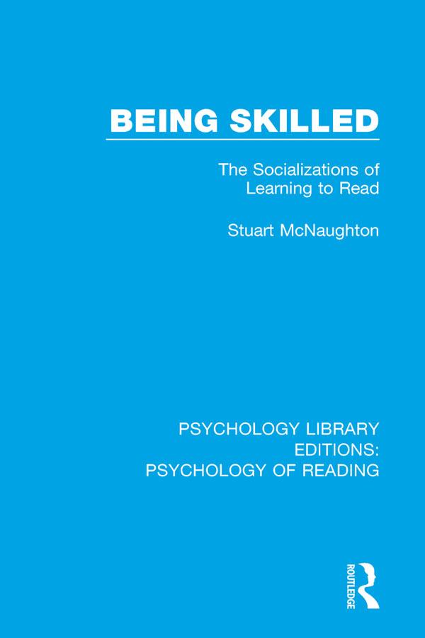 Being Skilled by Stuart McNaughton