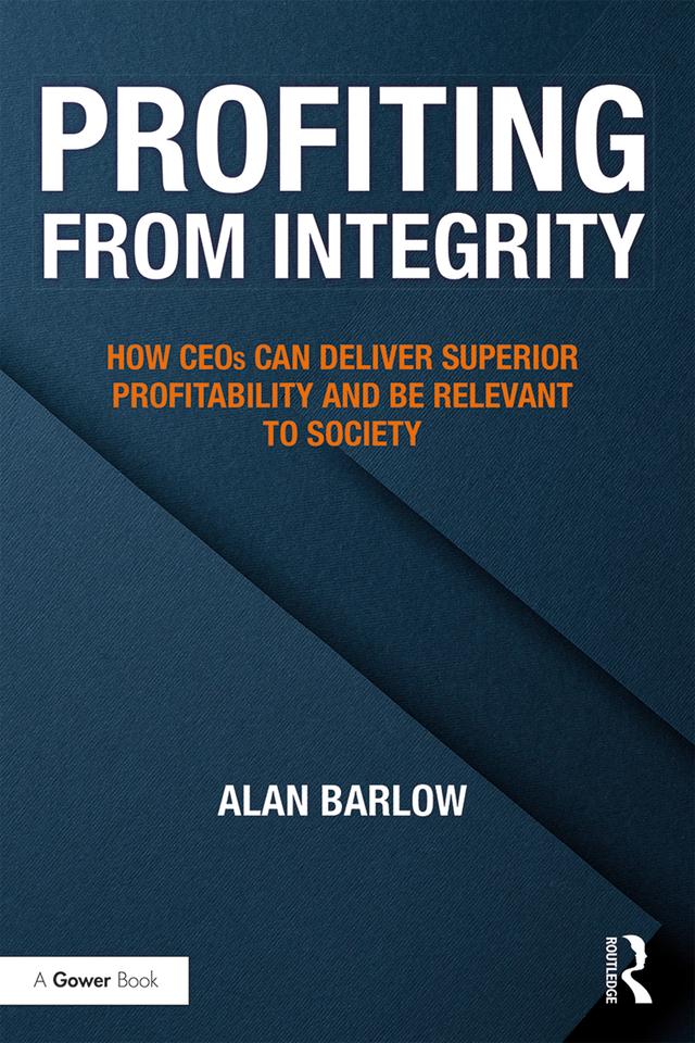Profiting from Integrity by Alan Barlow