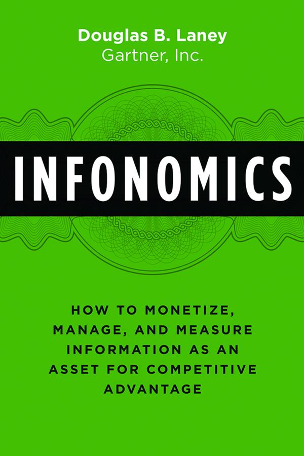 Infonomics by Douglas B. Laney
