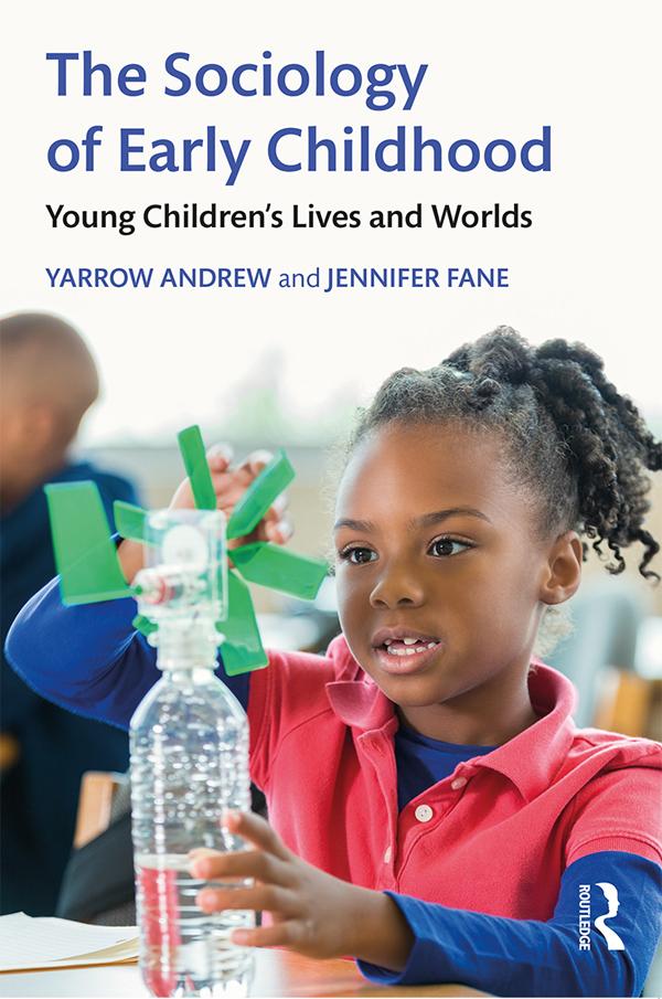 The Sociology of Early Childhood by Jennifer Fane, Yarrow Andrew