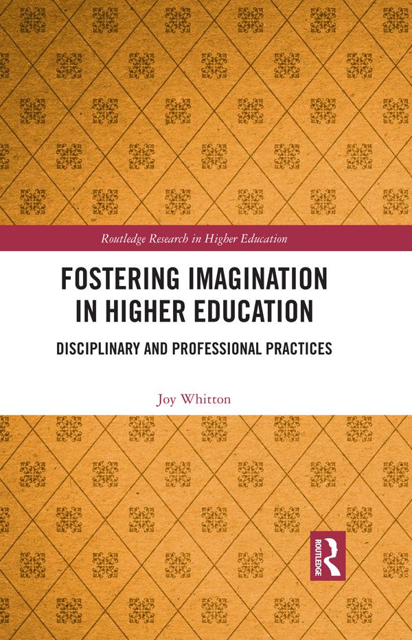 Fostering Imagination in Higher Education