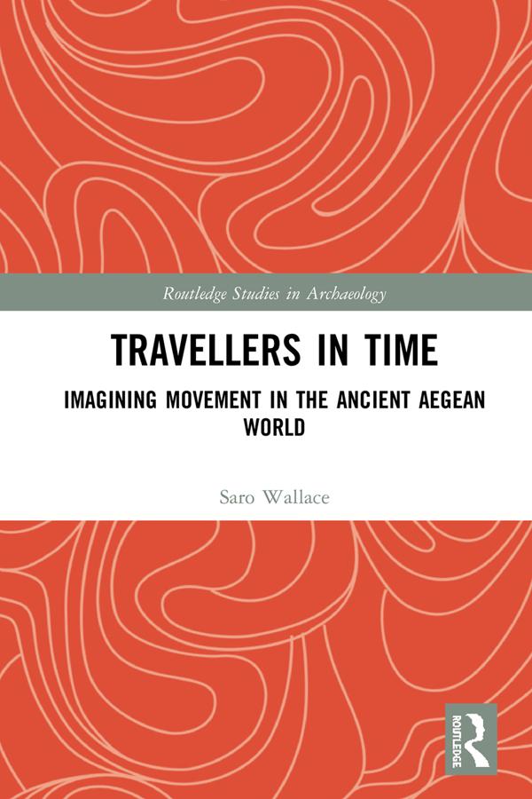 Travellers in Time by Saro Wallace