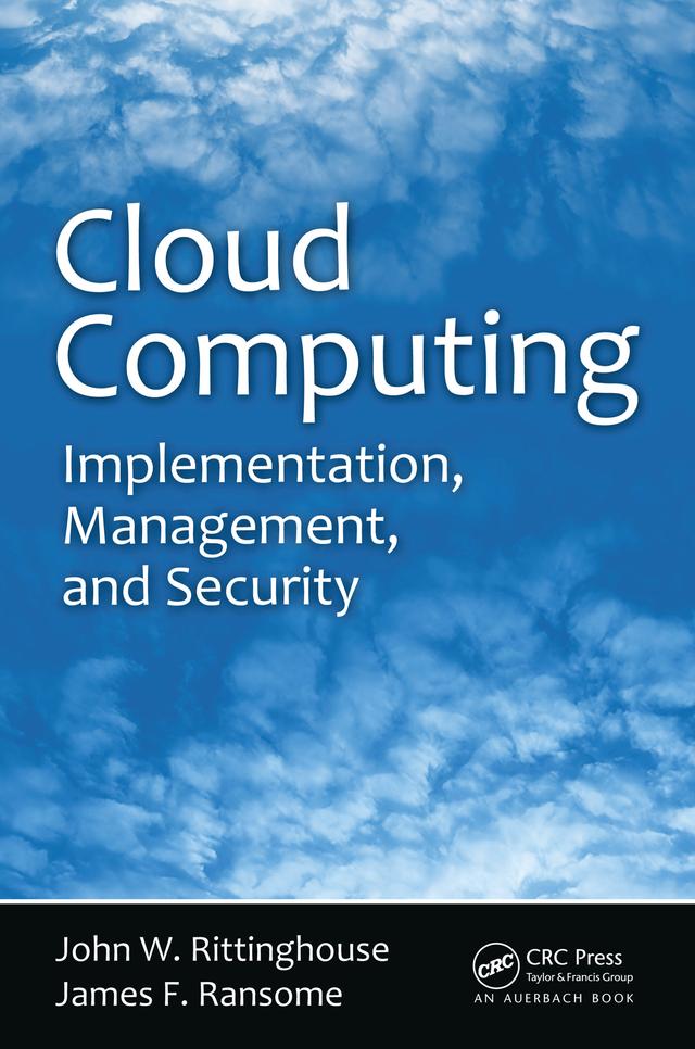 Cloud Computing by James F. Ransome, John W. Rittinghouse