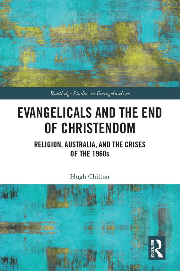 Evangelicals and the End of Christendom