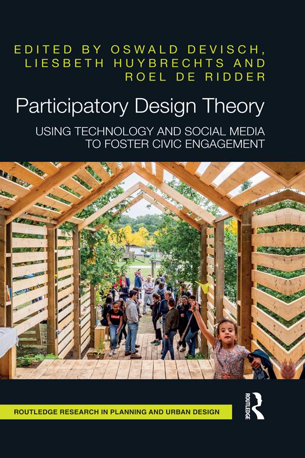 Participatory Design Theory by Liesbeth Huybrechts, Oswald Devisch, Roel De Ridder