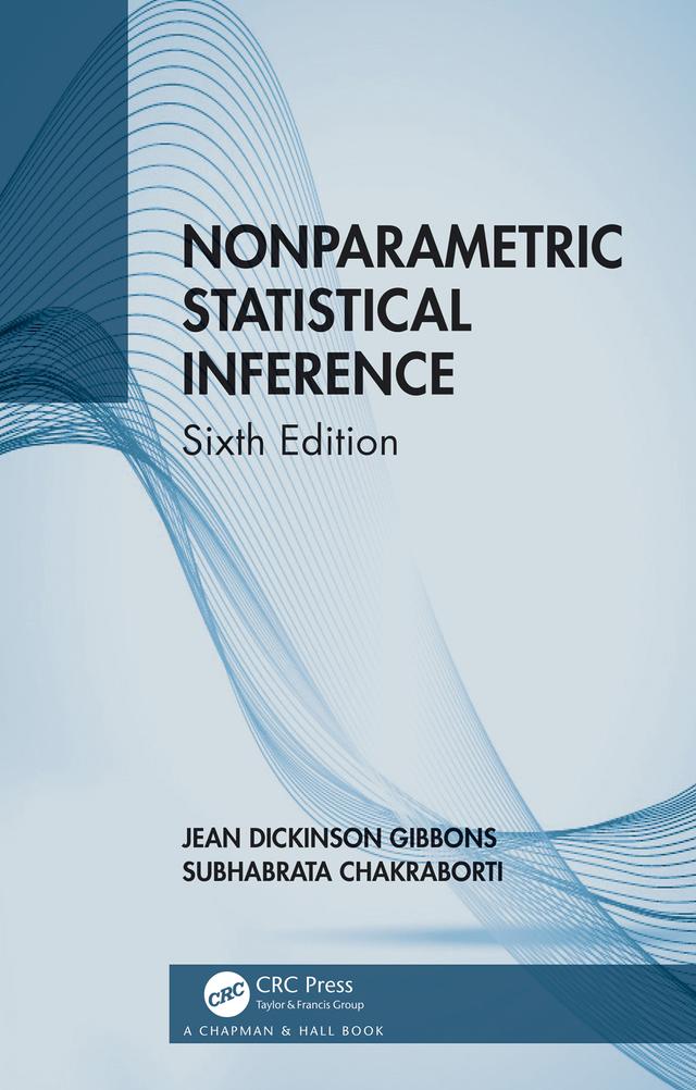 Nonparametric Statistical Inference by Jean Dickinson Gibbons, Subhabrata Chakraborti