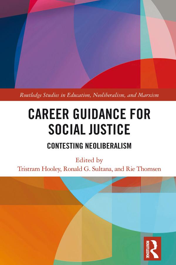 Career Guidance for Social Justice by Rie Thomsen, Ronald Sultana, Tristram Hooley