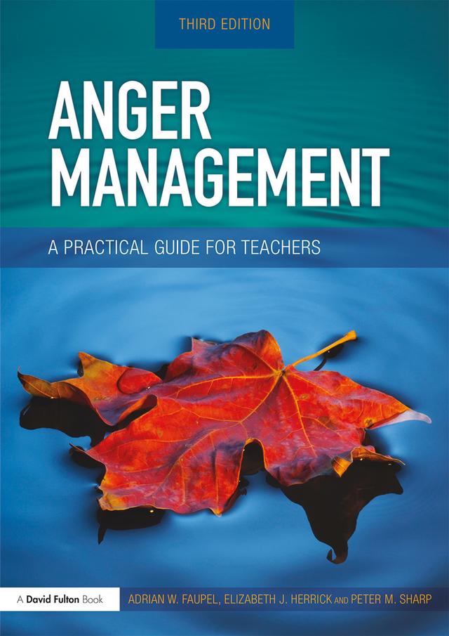 Anger Management by Adrian Faupel, Elizabeth Herrick, Peter M. Sharp