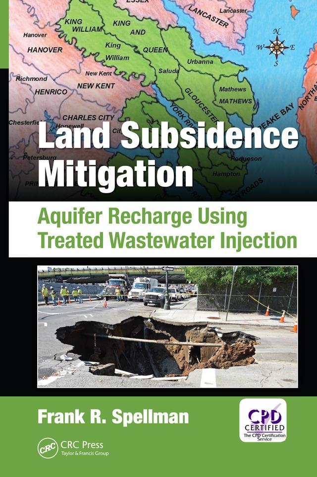 Land Subsidence Mitigation by Frank R. Spellman