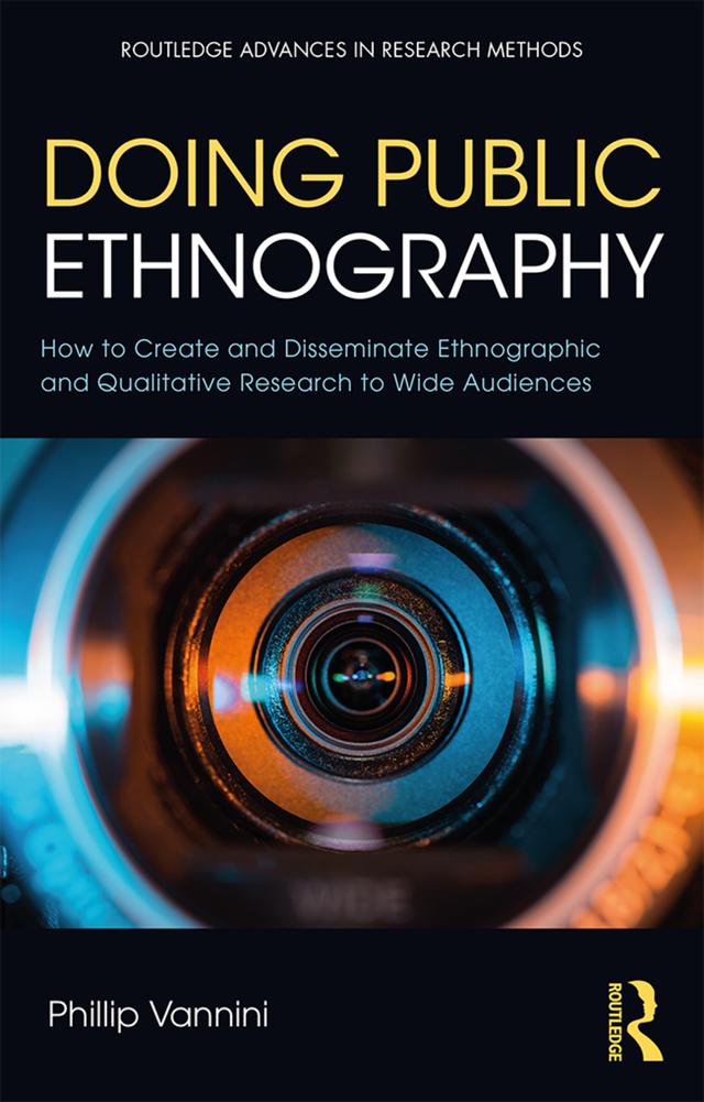 Doing Public Ethnography by Phillip Vannini