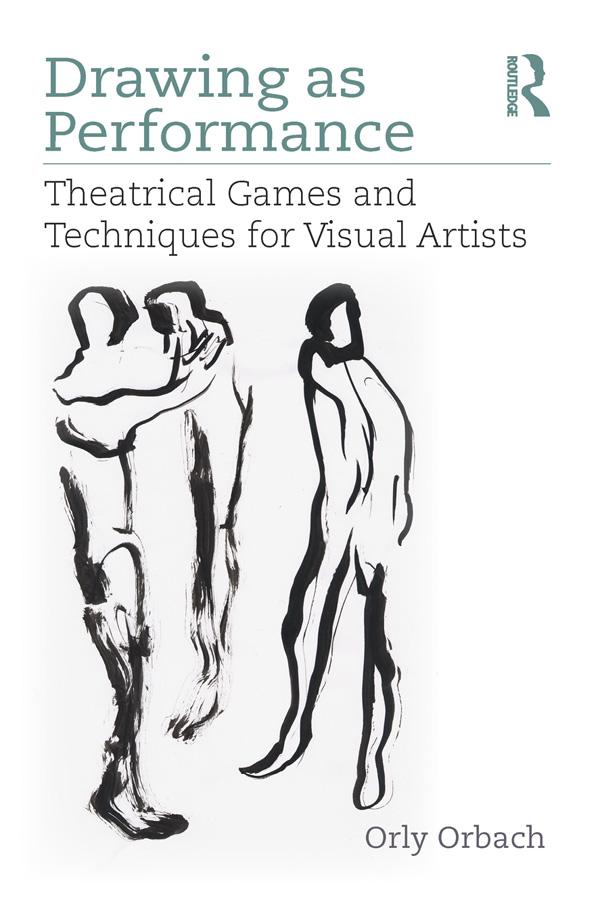Drawing as Performance by Orly Orbach