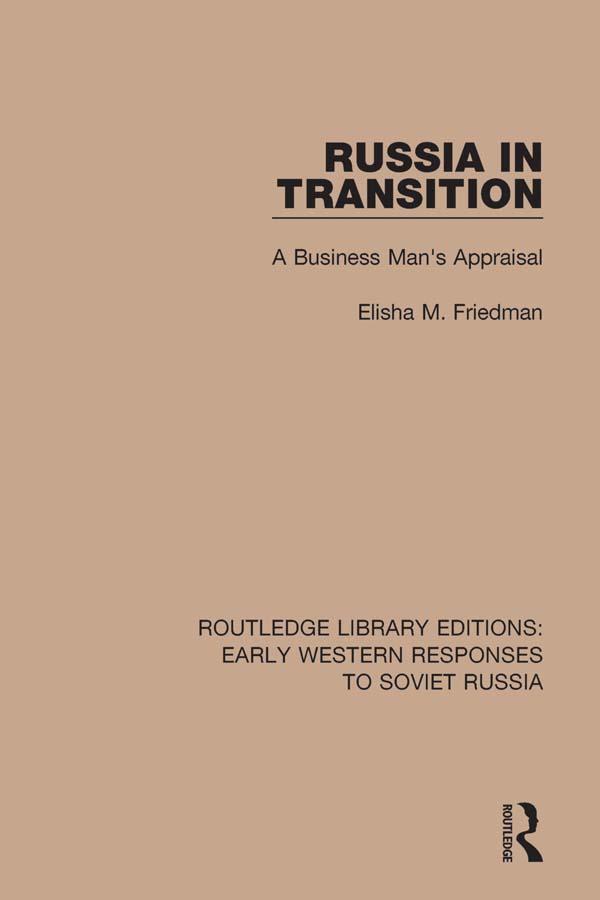 Russia in Transition by Elisha M. Friedman