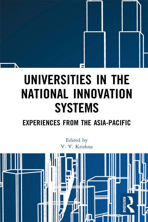 Universities in the National Innovation Systems by V. V. Krishna