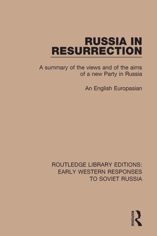 Russia in Resurrection by English Europasian
