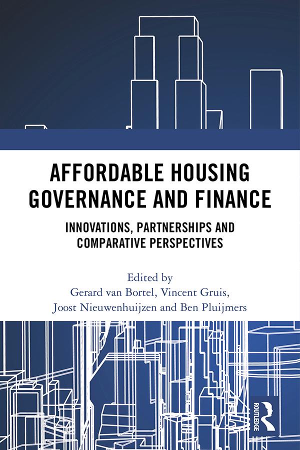 Affordable Housing Governance and Finance by Ben Pluijmers, Gerard Van Bortel, Joost Nieuwenhuijzen, Vincent Gruis