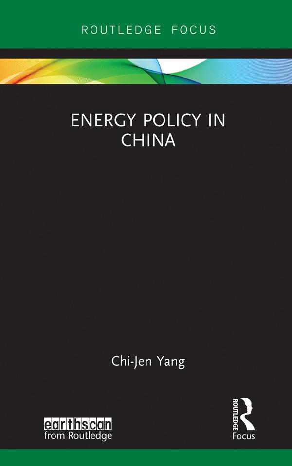 Energy Policy in China by Chi-Jen Yang