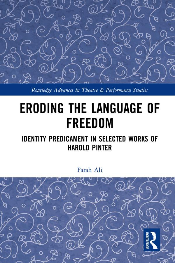 Eroding the Language of Freedom by Farah Ali