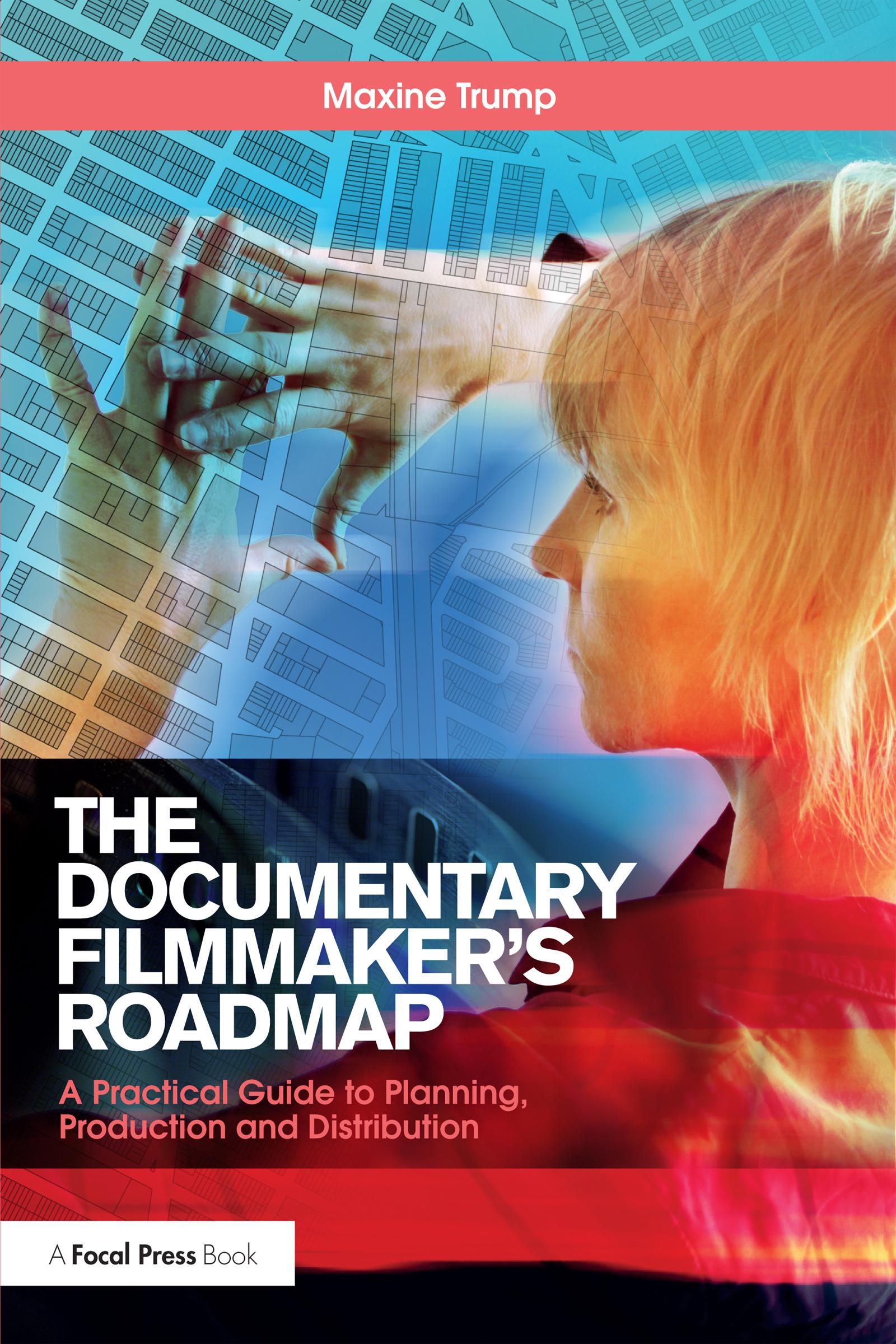 The Documentary Filmmaker's Roadmap