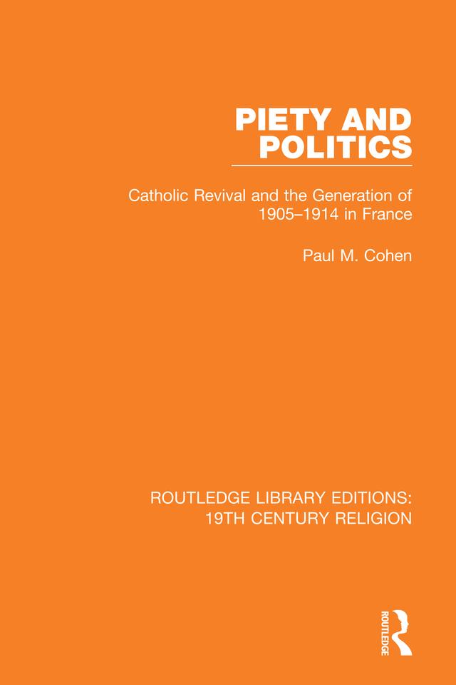 Piety and Politics by Paul M. Cohen