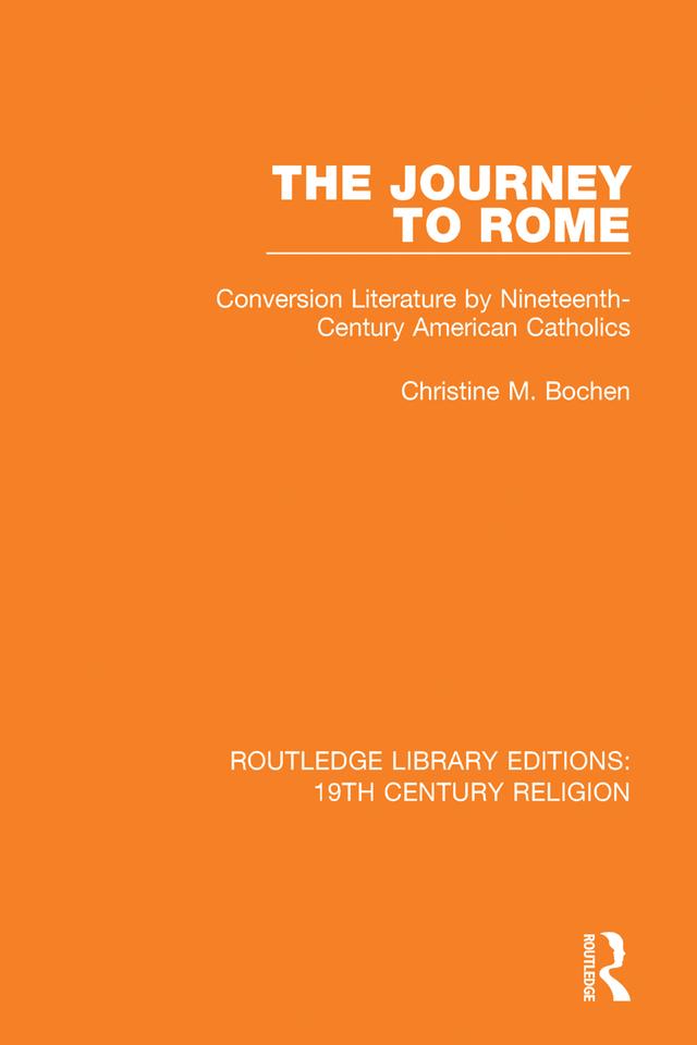 The Journey to Rome by Christine M. Bochen