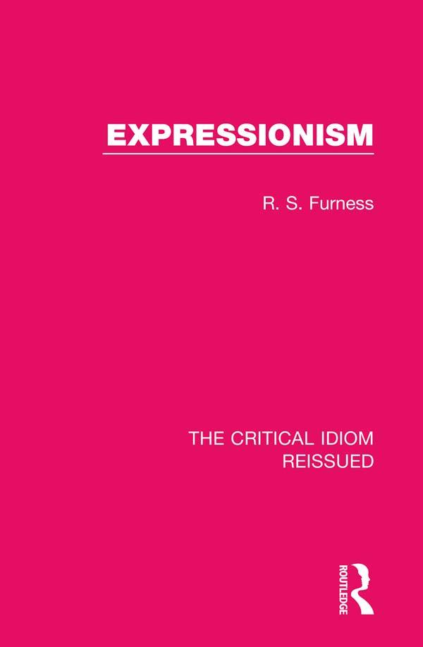Expressionism by R. S. Furness