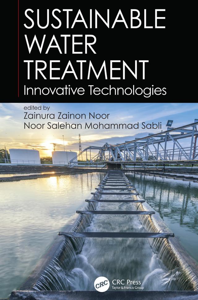 Sustainable Water Treatment by Noor Salehan Mohammad Sabli, Zainura Zainon Noor
